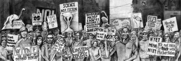 Graphite drawing in shades of gray, white and black shows a crowd of protestors. Many in the crowd are holding large white signs with black lettering. For example, large poster in the center of the drawing features the words "Science Not Fiction" with a cartoonish rendering of an alien with an oblong head and large black eyes.